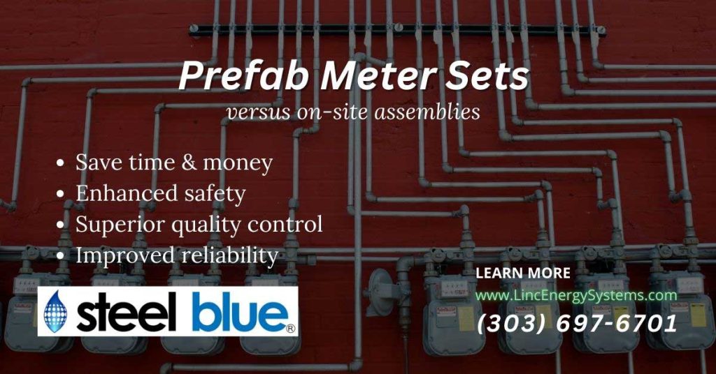 7 Advantages of Prefabricated Meter Sets in Natural Gas Distribution