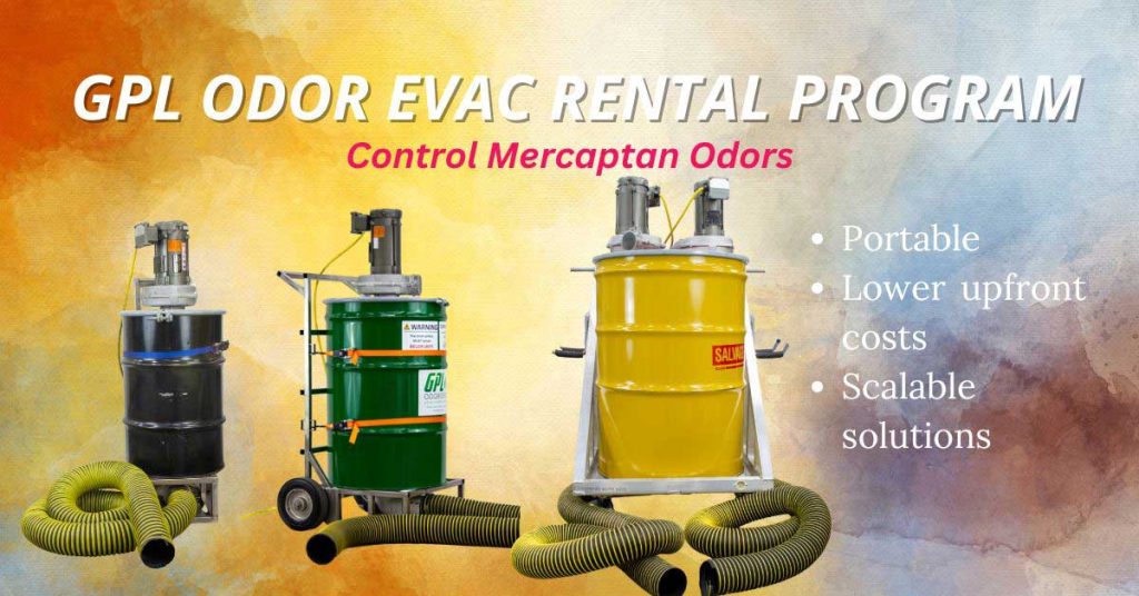 Mercaptan Odor Control Solutions: Rent GPL Odor eVac Systems